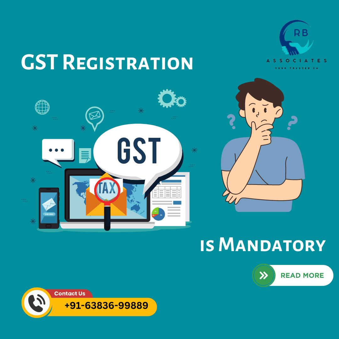 GST Registration is Mandatory for Business in India